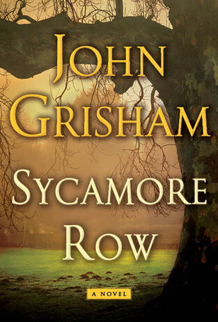 Sycamore Row – John Grisham Reviews