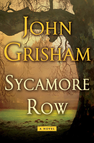 Sycamore Row – John Grisham Reviews